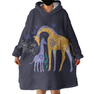 Giraffe - Love you Mom  SWLF3825 Hoodie Wearable Blanket