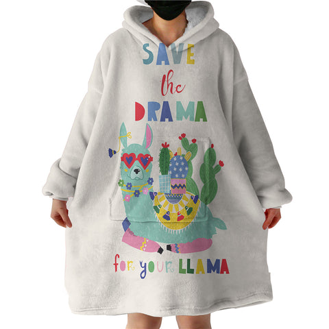 Image of Save The Drama For Your Llama SWLF3877 Hoodie Wearable Blanket