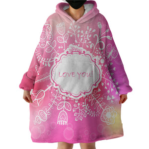 Love You Floral White Frame  SWLF3923 Hoodie Wearable Blanket