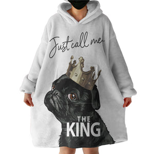 Just Call Me The King - Black Pug Crown  SWLF4645 Hoodie Wearable Blanket