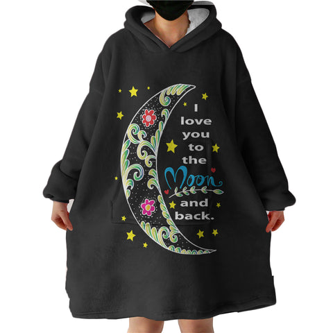 Image of I Love You To The Moon And Back SWLF5459 Hoodie Wearable Blanket