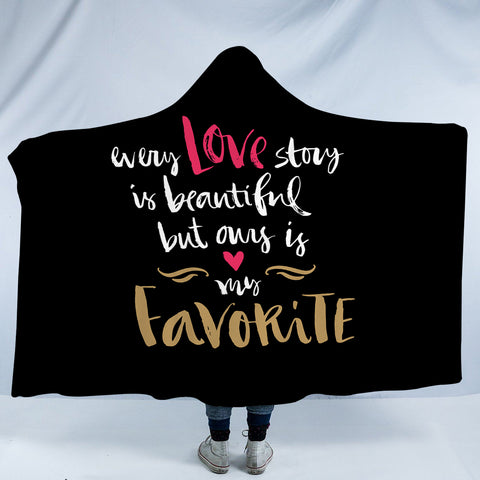 Image of Love - My Heart Is My Favorite SWLM4110 Hooded Blanket