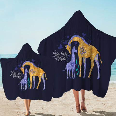 Image of Giraffe - Love you Mom SWLS3825 Hooded Towel