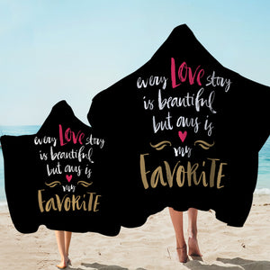 Love - My Heart Is My Favorite SWLS4110 Hooded Towel