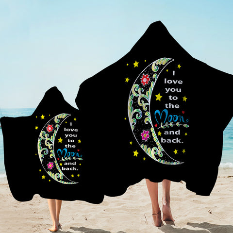 Image of I Love You To The Moon And Back SWLS5459 Hooded Towel