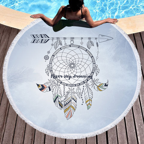 Image of Never Stop Dreaming Round Dreamcatcher SWST3357 Round Beach Towel