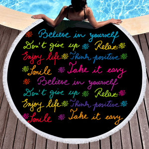 Colorful Believe In Yourself Text SWST3387 Round Beach Towel