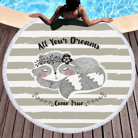 Image of All Your Dreams Come True Fox SWST3876 Round Beach Towel