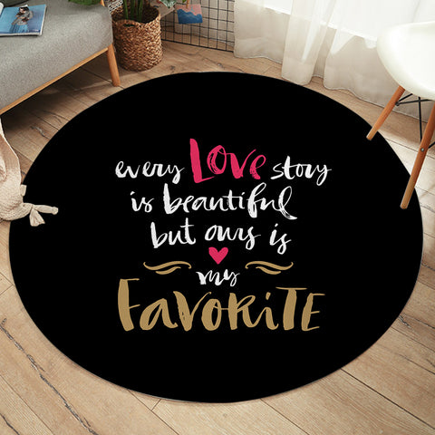 Image of Love - My Heart Is My Favorite SWYD4110 Round Rug