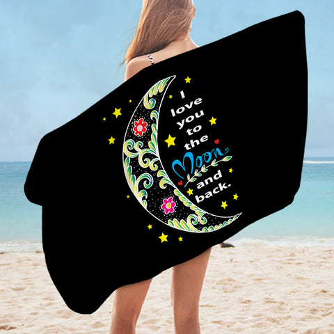 Image of I Love You To The Moon And Back SWYJ5459 Bath Towel