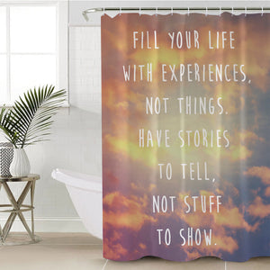 Life Quote SWYL0077 Shower Curtain