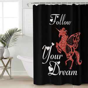 Follow Your Dream - Unicorn SWYL3313 Shower Curtain