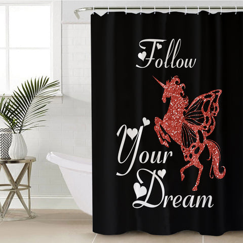 Image of Follow Your Dream - Unicorn SWYL3313 Shower Curtain