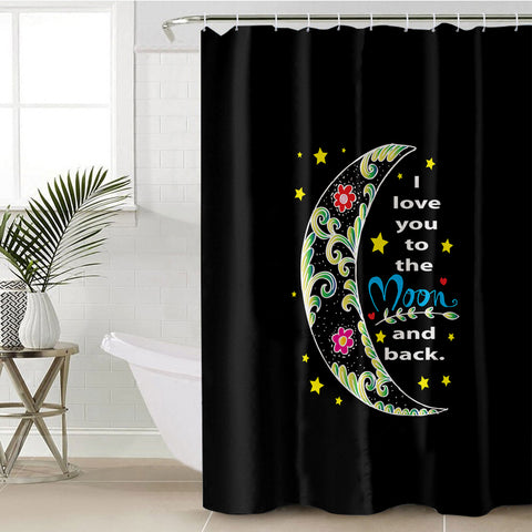 Image of I Love You To The Moon And Back SWYL5459 Shower Curtain