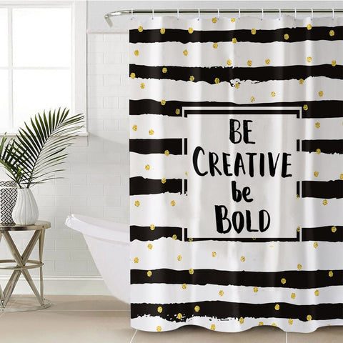 Image of B&W Be Creative Be Bold Typo Star Stripes SWYL6133 Shower Curtain