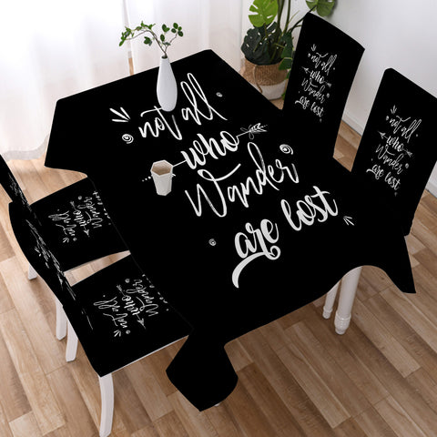 Image of Quote Not All Who Wander Are Lost  SWZB4505 Waterproof Tablecloth