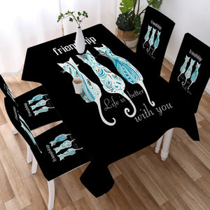 Cats Friendship - Life Is Better With You SWZB5331 Waterproof Table Cloth