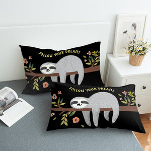 Follow Your Dream SWZT0656 Pillowcase