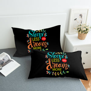 Sleep Less Dream More SWZT2002 Pillowcase