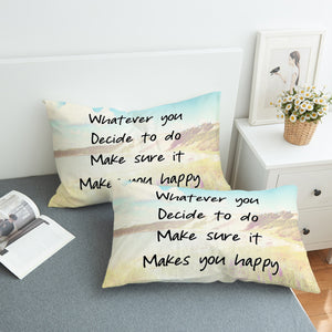 Life Quote SWZT2056 Pillowcase