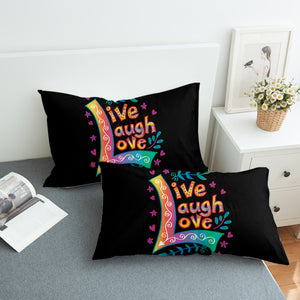 Colorful Live Laugh Love SWZT3346 Pillowcase