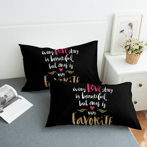 Love - My Heart Is My Favorite  SWZT4110 Pillowcase