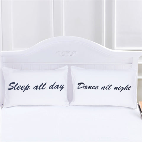 Image of Sleep All Day Dance All Night Pillowcase