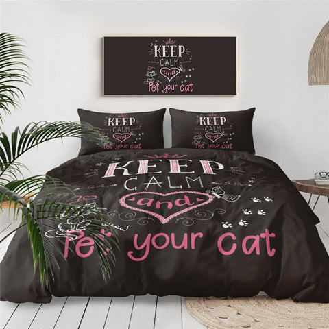 Image of Keep Calm And Pet Your Cat Bedding Set - Beddingify